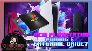new PlayStation 5 coming soon with external drives?