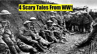 4 Crazy Stories From WW1