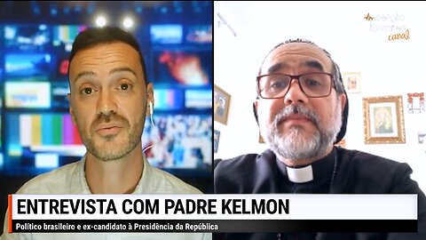 🎙Entrevista: 🇧🇷​ Padre Kelmon, ex-candidato presidencial