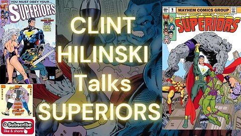 Clint Hilinski joins us to talk SUPERIORS!