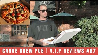 Canoe Brew Pub | V.I.P Reviews #67