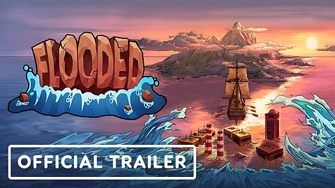 Flooded - Official Release Date Trailer