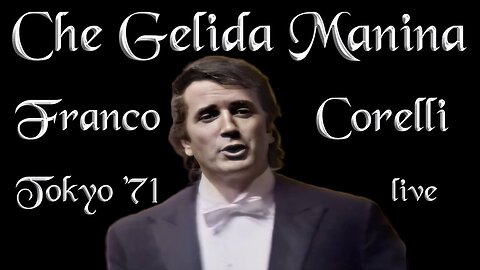 Franco Corelli Che Gelida Manina (La Boheme) live Tokyo 1971 With English Subtitles
