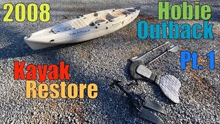 Kayak Resurrection: 2008 Hobie Outback | Episode 1