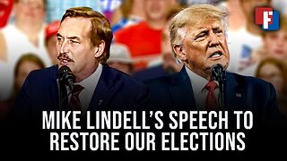 Mike Lindell's Speech to Restore Our Elections
