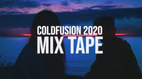 ColdFusion Mixtape for 2020