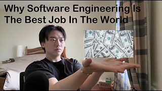 Why Software Engineering Is The Best Job Right Now