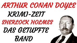 KRIMI Hörspiel - Arthur Conan Doyle - SHERLOCK HOLMES - DAS GETUPFTE BAND (1962) - TEASER