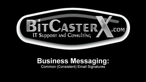 Business Messaging - Email Signatures