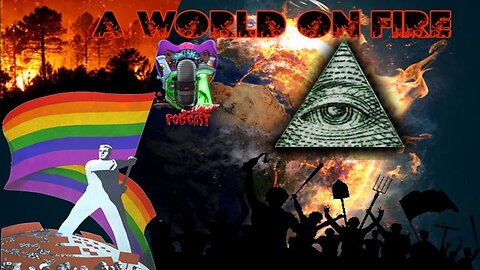 A World on Fire | Indoctrination of Identity politics, Cult mentality & The Burning of Canada!