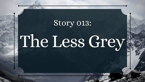 The Less Grey - The Penned Sleuth Short Story Podcast - 013