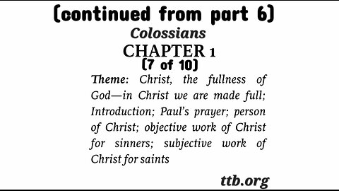 Colossians Chapter 1 (Bible Study) (7 of 10)