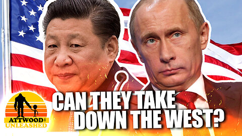Can Putin and Xi Jinping Bring Down the WEST Lee SLUSHER