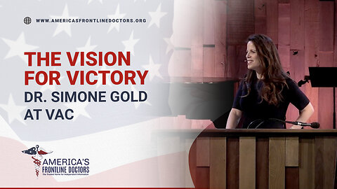 Dr. Simone Gold at VAC - The Vision for Victory