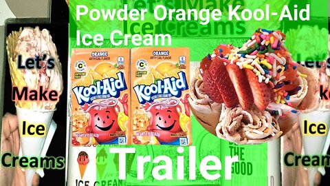 Powder Orange Kool-Aid Ice Cream Trailer