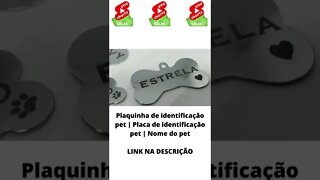 Plaquinha de identificação pet | Placa de identificação pet | Nome do pet #shorts