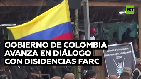 Confirman la próxima mesa de diálogo entre el Gobierno de Colombia y las disidencias de las FARC