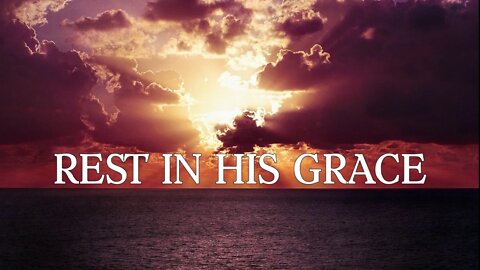 Rest In His Grace | Instrumental Piano For Worship, Prayer & Study