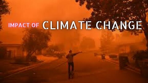 Threats Of The Climate Change ( Let's make a change Today To Save Tomorrow )