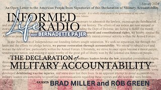 Informed Life Radio 01-05-24 Liberty Hour - The Declaration of Military Accountability