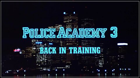Clip: Police Academy 3 1986
