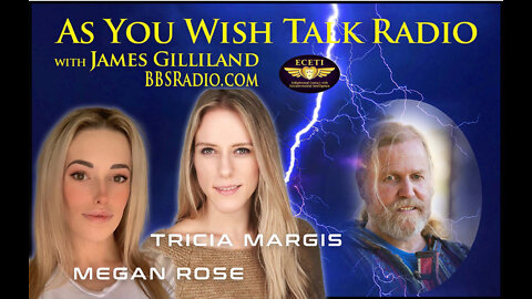 Megan Rose and Tricia Margis - As You Wish Talk Radio