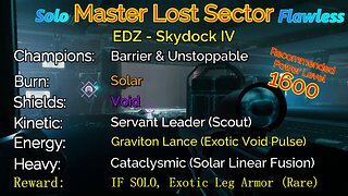 Destiny 2 Master Lost Sector: EDZ - Skydock IV on my Titan Solo-Flawless 11-4-22