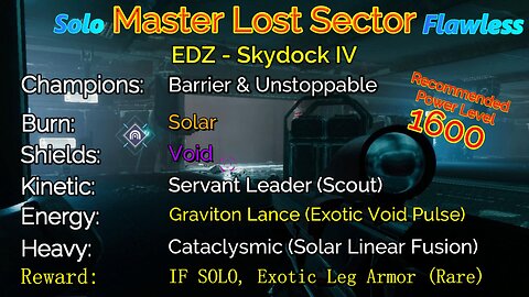 Destiny 2 Master Lost Sector: EDZ - Skydock IV on my Titan Solo-Flawless 11-4-22