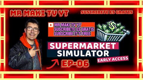 SUPERMARKET SIMULATOR | GAMEPLAY | #06 | @MR_MAKI_TV