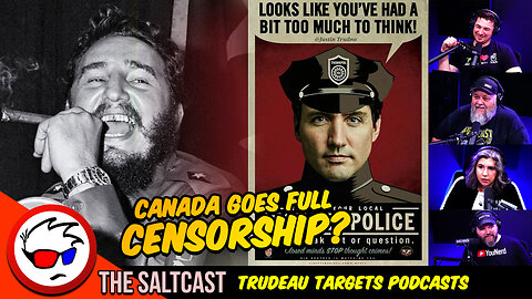 Podcasts UNDER ATTACK: Canada's Censorship NIGHTMARE Under Trudeau