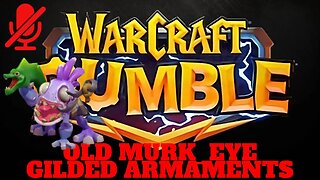 WarCraft Rumble - Old Murk-Eye - Gilded Armaments