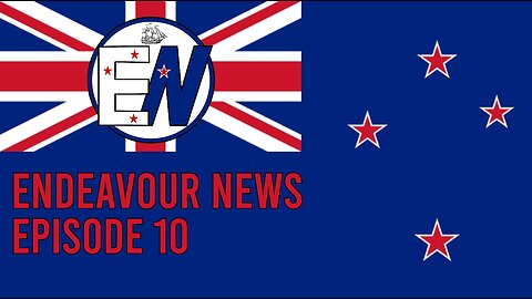 Endeavour News Episode 10: Coalition Agreements, Seething Maoris and More!