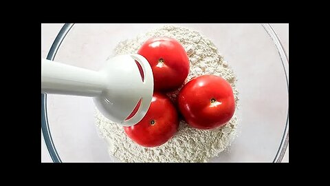 Mix tomatoes with flour for 1 amazing result! You will be happy !