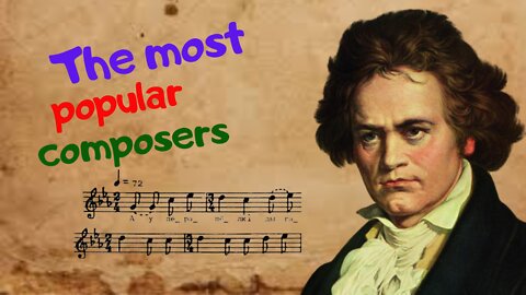 Top-20 The most famous composers