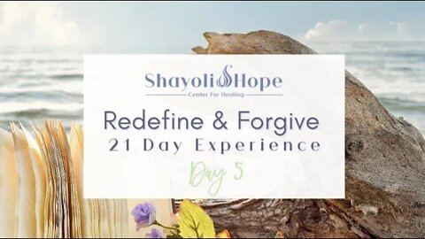 #Howtoforgive || Safely Expressing As The Injury || Day 5 - Redefine and #Forgive 21 Day Experience