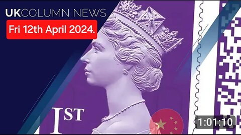 UK Column News - Friday 12th April 2024.
