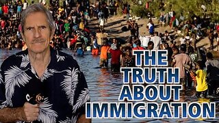The Truth About Immigration 🚶🚶🚶🚶🚶🚶🚶🚶🚶🚶🚶🚶🚶🚶🚶🚶🚶🚶😡