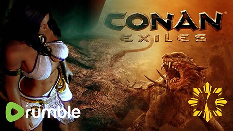 🔴 LIVE » CONAN EXILES » ACQUIRED FORGELIGHT >_< [4/11/23]