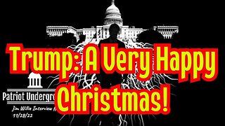 Jim Willie & Patriot Underground: Trump: A Very Happy Christmas!