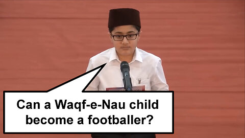 Can a Waqf-e-Nau child become a footballer Short?