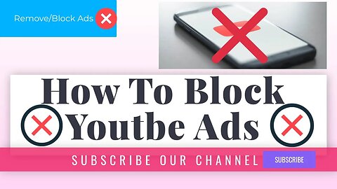 How to Block Ads On Youtube Bangla Tutorial