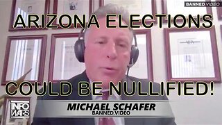 ARIZONA et al. ELECTION(S) COULD BE NULLIFIED