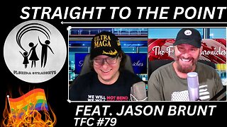 Ep. 79 - "Straight To The Point" feat. Jason Brunt