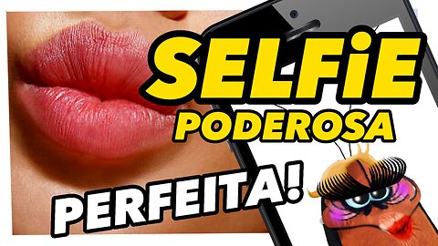 selfie poderosa perfeita #selfie