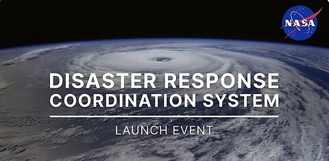 NASA’s Disaster Response Coordination System Launch Event