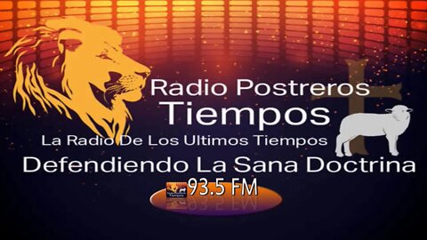 RADIO POSTREROS TIEMPOS INTERNET EMISORA CRISTIANA - PREDICAS - NOTICIAS - MUSICA