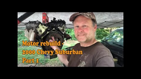 Chevy suburban 4x4 motor rebuild part 1, bdp garage episode 21.