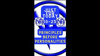 Just for Tod Principles before Personalities 10-25 #NarcoticsAnonymous #alcoholicsanonymous #jftguy