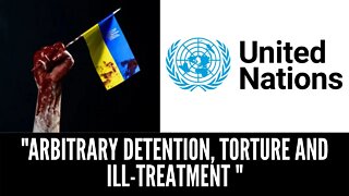 UN report on Ukraine's Violations of Human Rights 2014-2021 - Inside Russia Report
