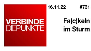 Verbinde die Punkte 731 - Fa(c)keln im Sturm vom 16.11.2022